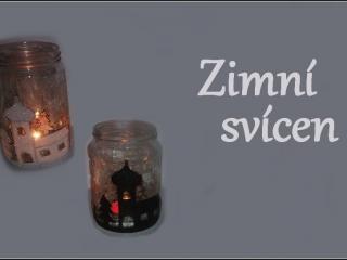 Jak vyrobit zimní svícen ze starých sklenic Jak vyrobit zimní svícen ze starých sklenic